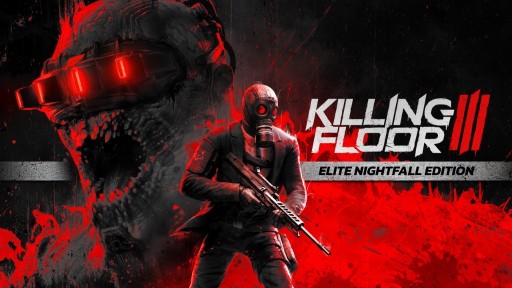 Zdjęcie oferty: Killing Floor 3 Elite Nightfall Edition