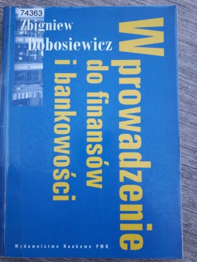 Zdjęcie oferty: Wprowadzenie do finansów i bankowości 