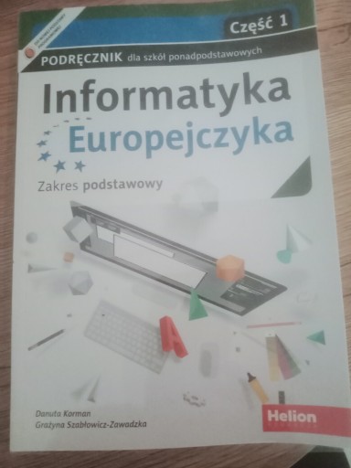 Zdjęcie oferty: Informatyka Europejczyka część 1 zakres podstawowy