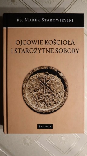 Zdjęcie oferty: Ojcowie Kościoła i starożytne sobory