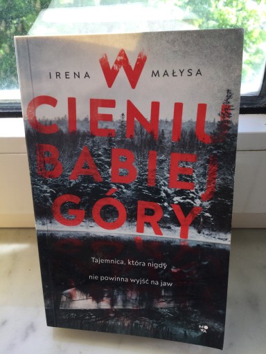 Zdjęcie oferty: Irena Małysa - W cieniu Babiej Góry.(kieszonkowe)