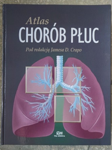 Zdjęcie oferty: Atlas chorób płuc. J Crapo