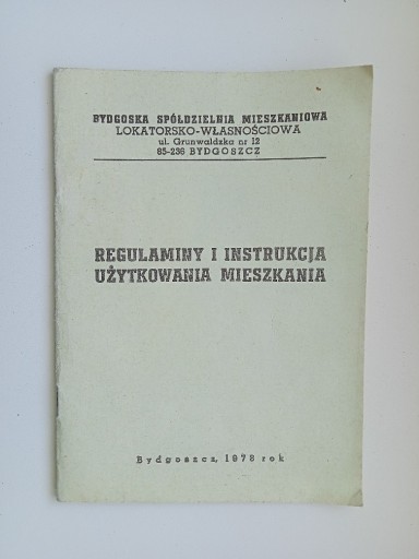 Zdjęcie oferty: REGULAMINY INSTRUKCJA UŻYTKOWANIA MIESZKANIA 1978