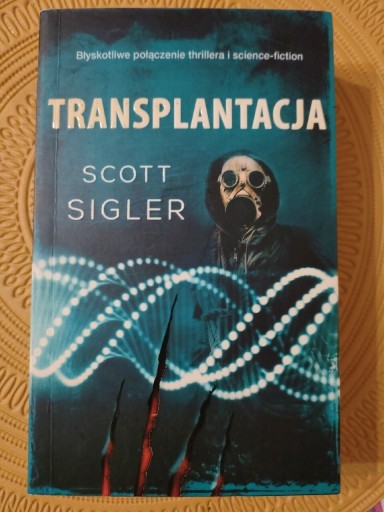 Zdjęcie oferty: Transplantacja Scott Sigler