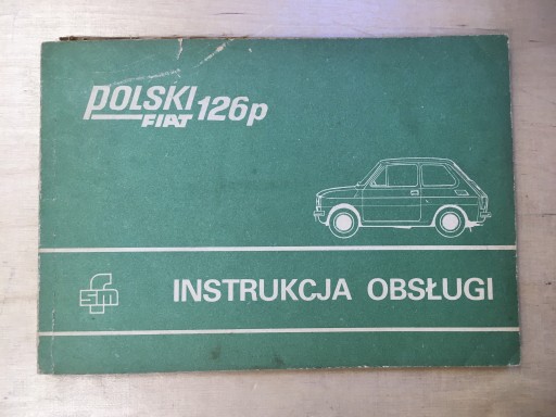 Zdjęcie oferty: Instrukcja obsługi Polski Fiat 126P