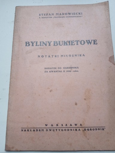Zdjęcie oferty: BYLINY BUKIETOWE notatki miłośnika 1936