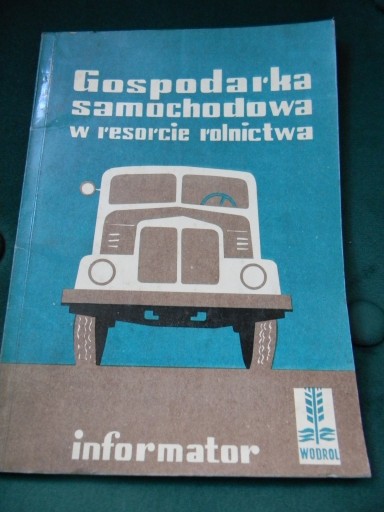 Zdjęcie oferty: Gospodarka samochodowa w res. rolnictwa Wodrol