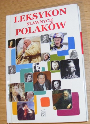 Zdjęcie oferty: LEKSYKON SŁAWNYCH POLAKÓW 