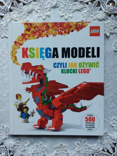 Zdjęcie oferty: Księga modeli - czyli jak ożywić klocki lego