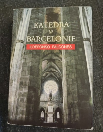 Zdjęcie oferty: Katedra w Barcelonie Ildefonso Falcones