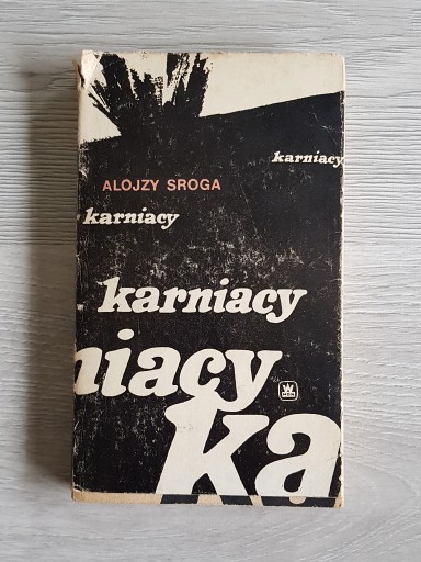 Zdjęcie oferty: Alojzy Sroga KARNIACY