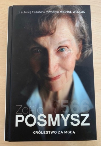 Zdjęcie oferty: KRÓLESTWO ZA MGŁĄ, ZOFIA POSMYSZ  