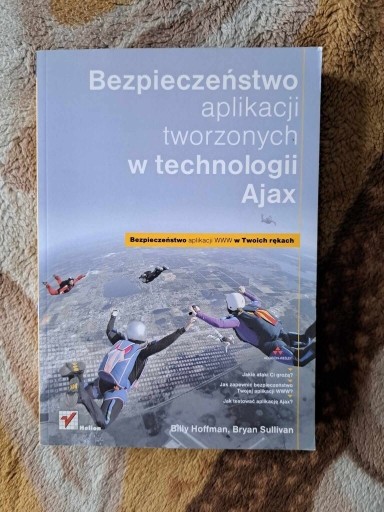Zdjęcie oferty: Bezpieczeństwo aplikacji tworzonych w technologii Ajax Hoffman Sullivan 