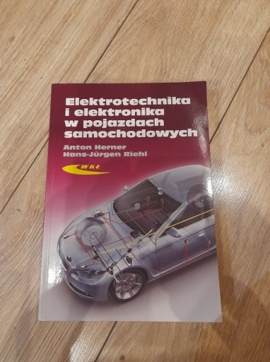 Zdjęcie oferty: Elektrotechnika i elektronika w pojazdach  Herner