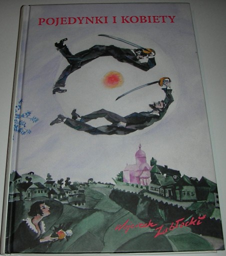 Zdjęcie oferty: Pojedynki i kobiety Zabłocki Nowa 2015