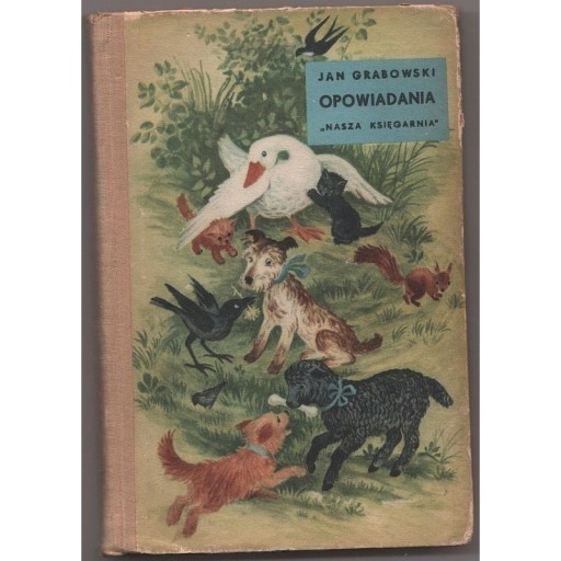 Zdjęcie oferty: Opowiadania - Grabowski Jan