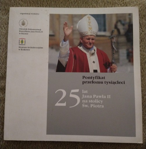 Zdjęcie oferty: 25 lat Jana Pawła II na stolicy Św. Piotra