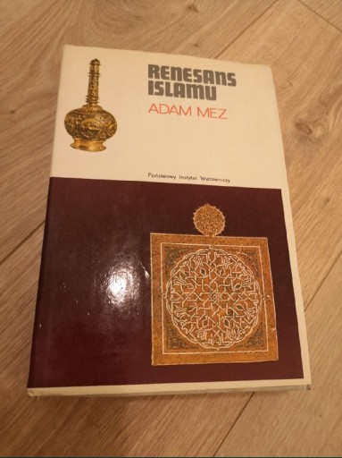 Zdjęcie oferty: Renesans islamu. ADAM MEZ