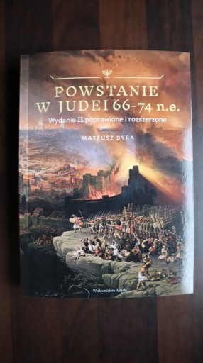 Zdjęcie oferty: Powstanie w Judei 66-74 Mateusz Byra w. 2 rozszerz