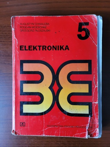 Zdjęcie oferty: Elektronika 5 - Chwaleba Moeschke Płoszajski