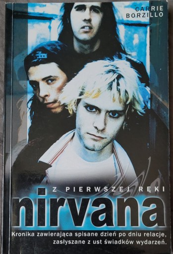 Zdjęcie oferty: Z pierwszej ręki. Nirvana - Carrie Borzillo