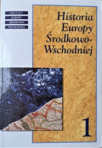 Zdjęcie oferty: Historia Europy Środkowo-Wschodniej t.1-2
