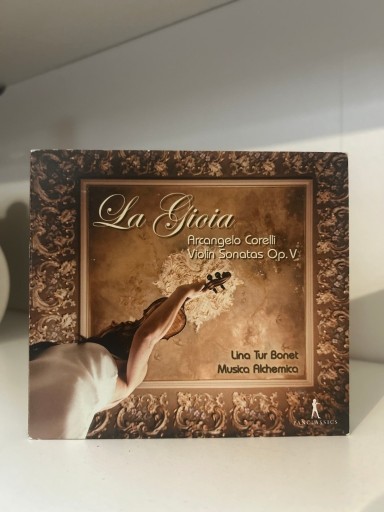 Zdjęcie oferty: La Gioia. Arcangelo Corelli Violin Sonatas Op.V