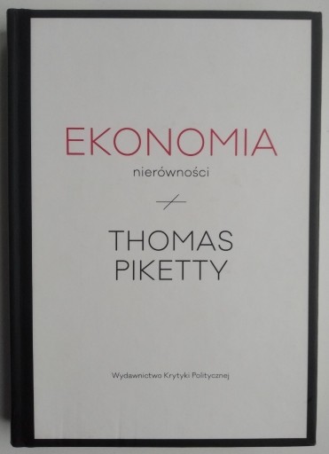 Zdjęcie oferty: Ekonomia nierówności - Thomas Piketty 