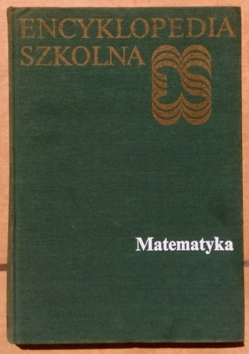 Zdjęcie oferty: Matematyka Encyklopedia Szkolna