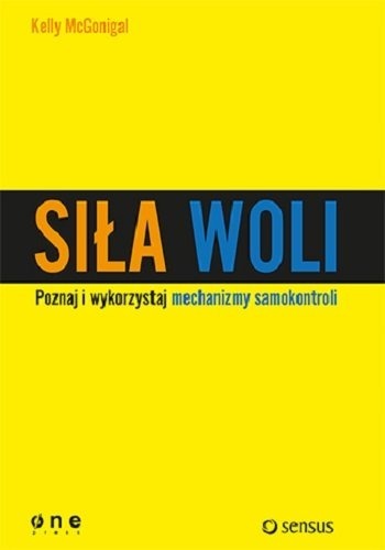 Zdjęcie oferty: Siła woli  Kelly McGonigal