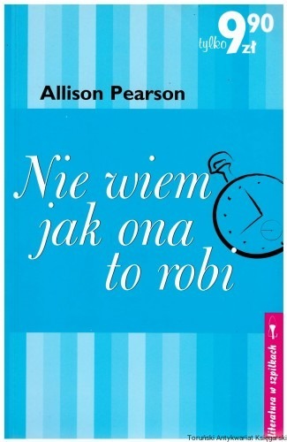 Zdjęcie oferty: Nie wiem, jak ona to robi - Pearson Allison