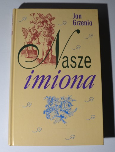 Zdjęcie oferty: Nasze imiona - Jan Grzenia