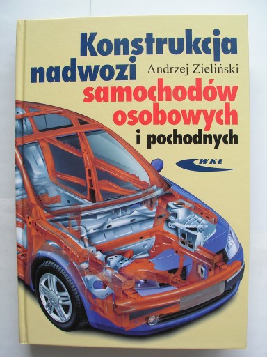 Zdjęcie oferty: Konstrukcja nadwozi samochodów osobowych Zieliński