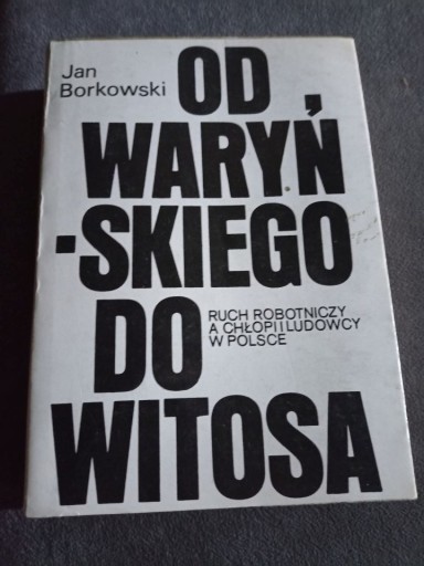 Zdjęcie oferty: Od Waryńskiego do Witosa