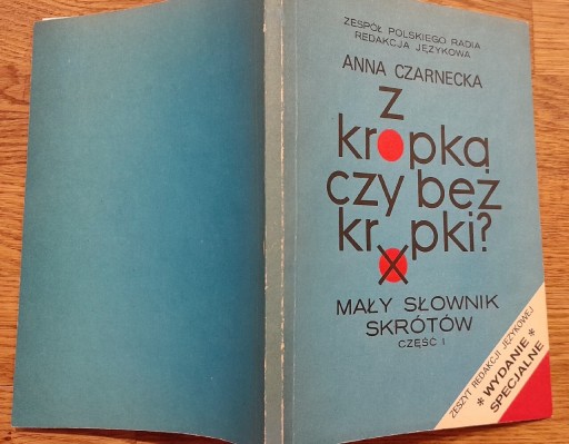 Zdjęcie oferty: Anna Czarnecka Z kropką czy bez polskie radio