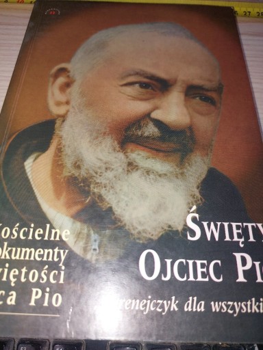 Zdjęcie oferty: Święty Ojciec Pio, Cyrenajczyk dla wszystkich