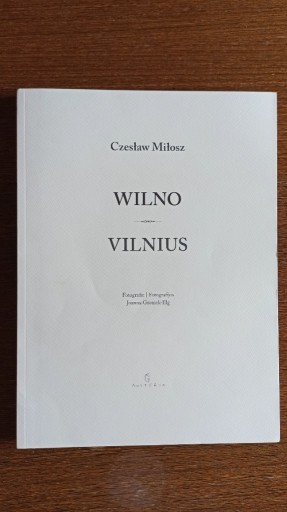 Zdjęcie oferty: Czesław Miłosz - Wilno Vilnius