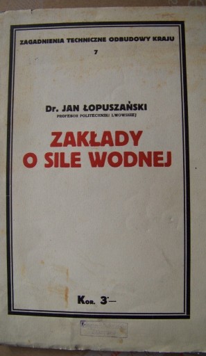 Zdjęcie oferty: Zakłady o sile wodnej, 1916 r. Lwów 