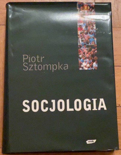 Zdjęcie oferty: Socjologia, Piotr Sztompka