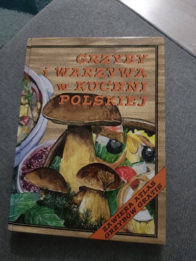 Zdjęcie oferty: Grzyby i warzywa w kuchni polskiej 