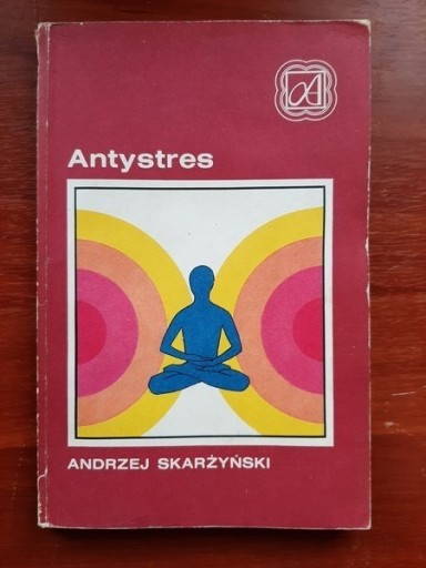 Zdjęcie oferty: Antystres - A.Skarżyński