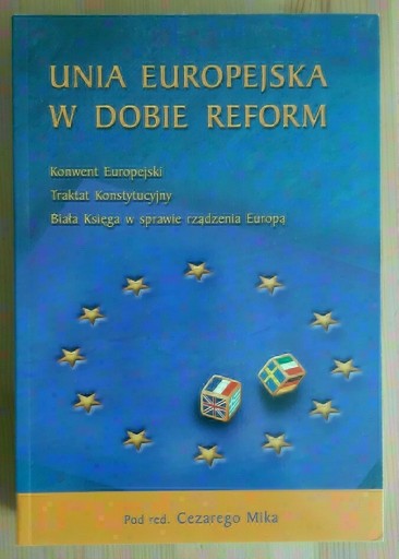 Zdjęcie oferty: Unia Europejska w dobie reform