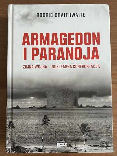 Zdjęcie oferty: Armagedon i Paranoja Rodric Braithwaite