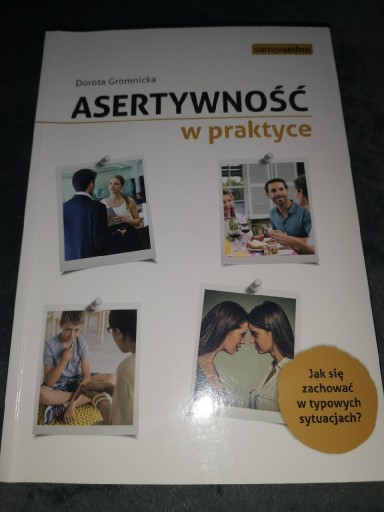 Zdjęcie oferty: Asertywność w praktyce.