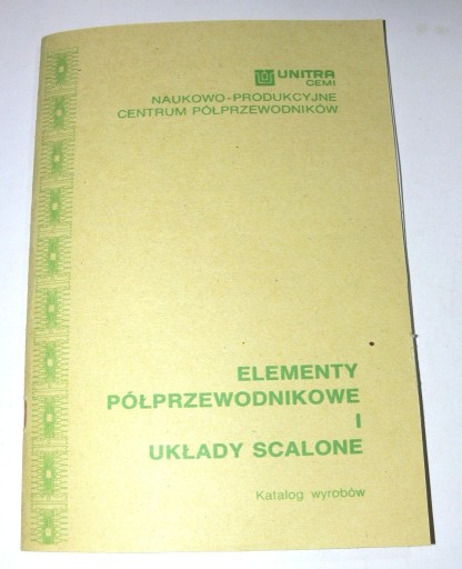 Zdjęcie oferty: Katalog UNITRA CEMI UKŁAD SCALONY DIODA TRANZYSTOR