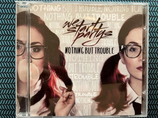 Zdjęcie oferty: We Start Partys - Nothing But Trouble