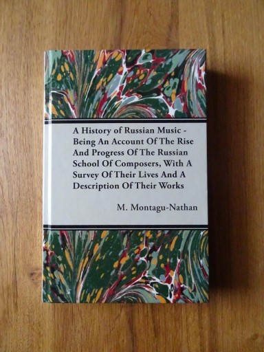 Zdjęcie oferty: M. Montagu-Nathan - A History of Russian Music