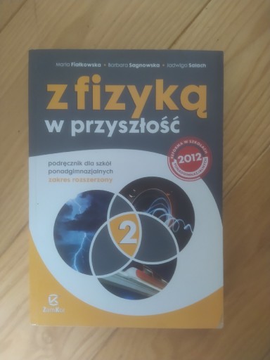 Zdjęcie oferty: Z fizyką w przyszłość 2