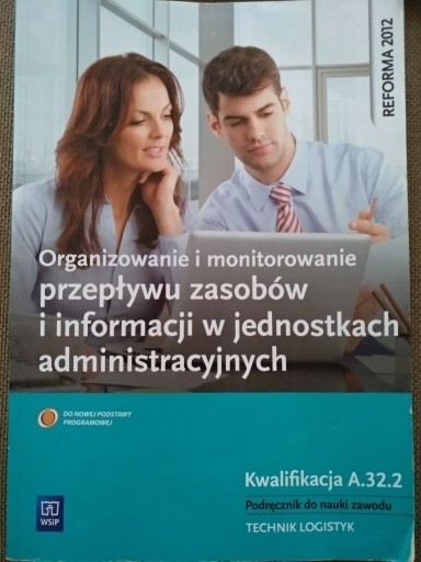 Zdjęcie oferty: Organizowanie i monitorowanie ... kwalifi. A.32.2