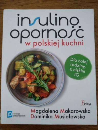 Zdjęcie oferty: Insulinooporność w polskiej kuchni